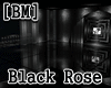 [BM] Black Rose