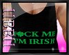 [BB]Fck Me Im Irish