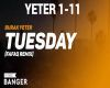 Burak Yetter Tuesday Mix