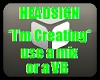 "I'm Creating" Headsign