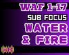 Water&Fire - Sub Focus