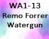 Remo Forrer - Watergun