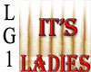 LG1  Ladies Night Sign