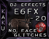 E6FX EFFECTS