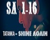 Tatanka - Shine Again