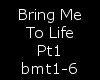 Bring Me to Life Rmx Pt1