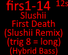 Slushii FirstDeath Remix