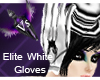 !VC: Elite White Gloves