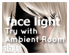 :|~face light #1 left
