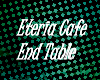 ~V~ Eteria End Table