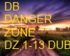 DANGER ZONE DUB