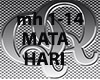 <<< MATA - HARI >>>