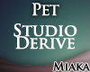 Pet Derive for Studio