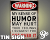 *BO TIN SIGN #5