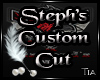 *T* Stephs Custom Cut