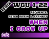 When I Grow Up | REMIX