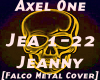 Axel One - Jeanny