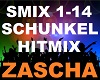 Zascha - Schunkel Hitmix
