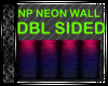 Neon Brick Wall 2 Sided