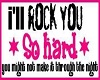 Rock U so hard Poster