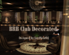 BRB Club Decorated