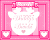 Daddy's Bambi Sign Pink