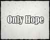 {SD}Only Hope