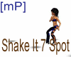 [mP] Shake It 7 spot