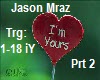 JasonMaraz I'mYours Prt2