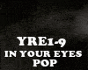 POP-IN YOUR EYES