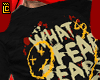 fear shirt
