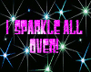 CxE~Sparkle All Over!