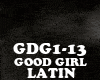LATIN - GOOD GIRL