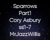 Sparrows Part 1