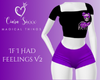 If I Had Feelings V2