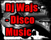 Dj Wajs - Disco Music