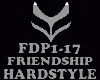 HARDSTYLE - FRIENDSHIP