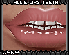 V4NY|Allie Lips Teeth4