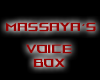 Massaya's Voicebox