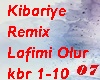Kibariye Lafimi Olur rmx