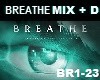 BREATHE Mix + Danse