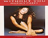 Without You-Part 2