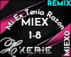 MIEX Mi Ex Tenia - Remix