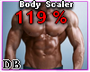 Body Scaler 119%