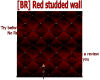 [BR] red studded wall