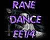 $ Rave Dances