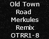 Merkules Old Town Road