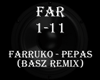 Farruko - Pepas Basz R