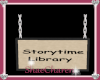 Storytime/Library Sign