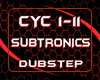 Subtronics - Dubtsep